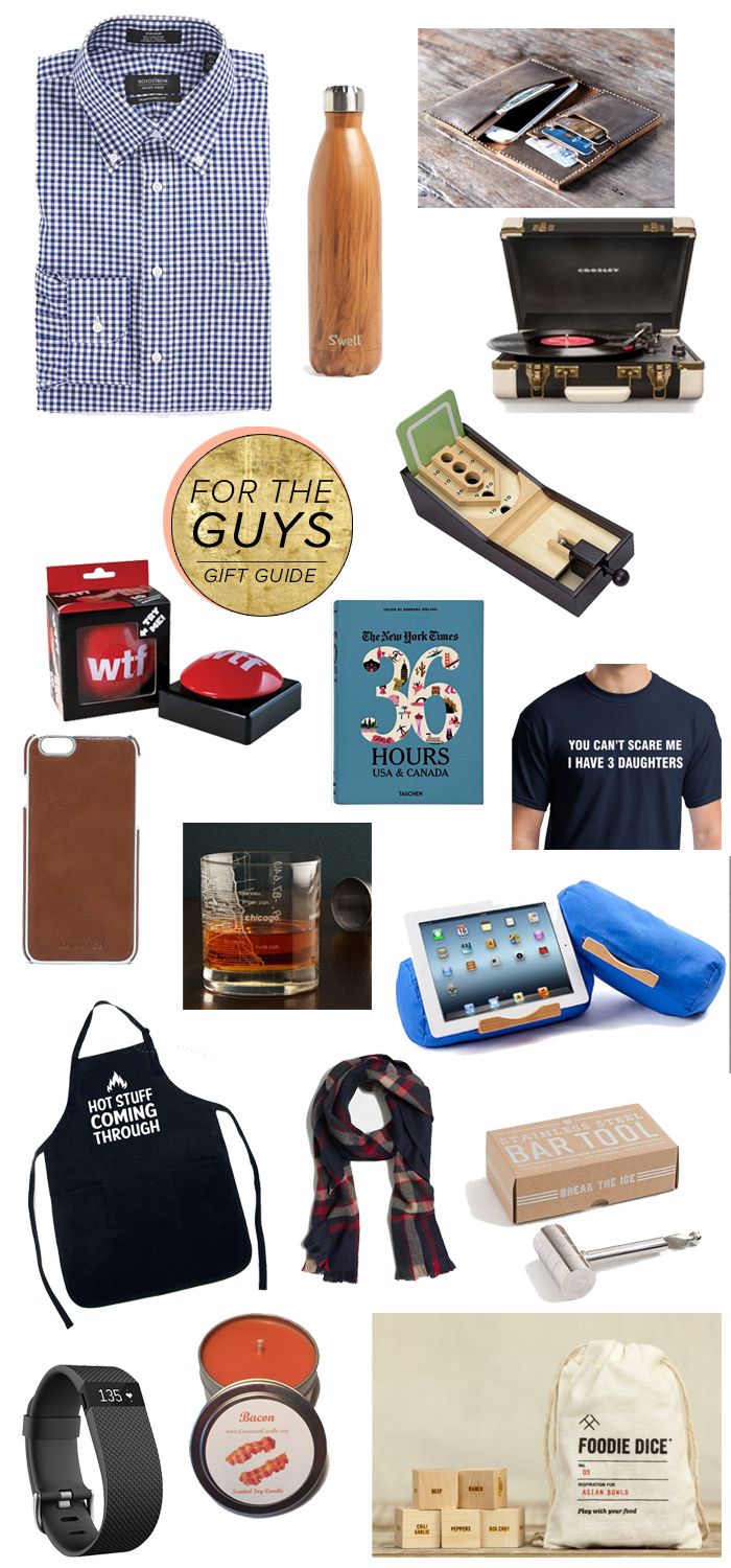 Best GIfts for the Guys 2015