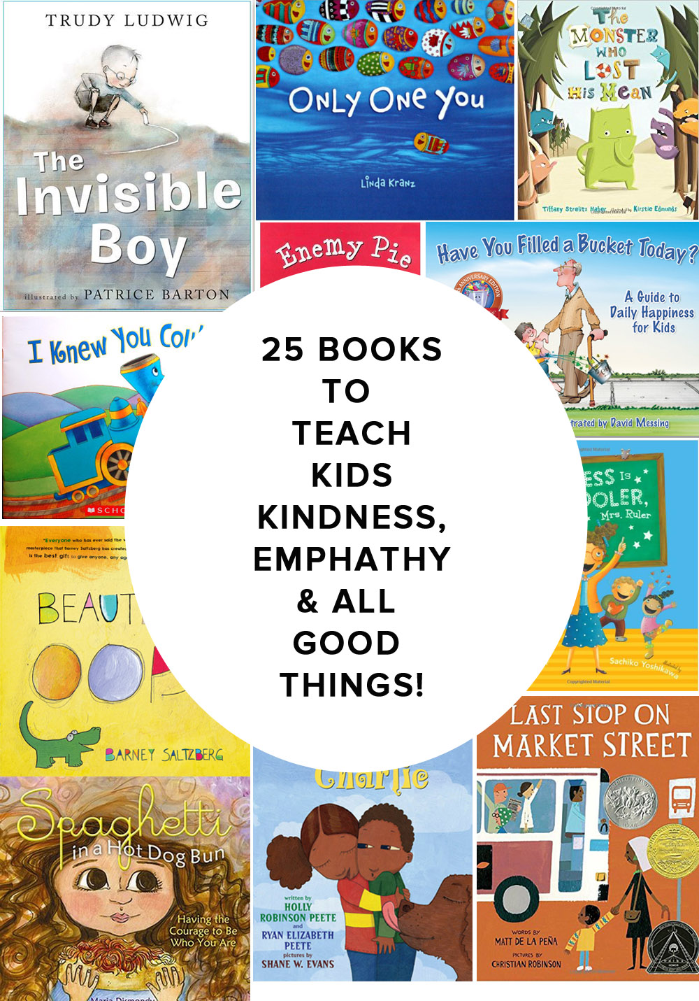 25 Books to Teach Kids Empathy, Kindness & all good things // The Modern Savvy