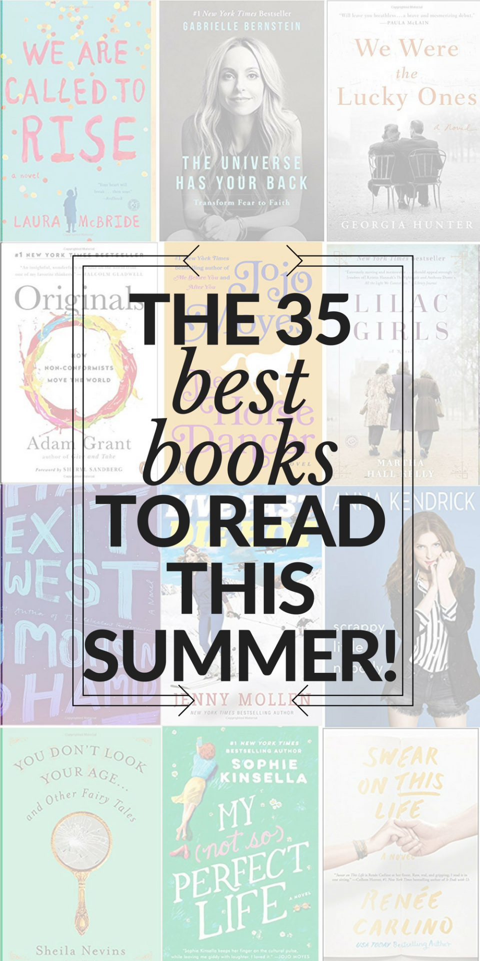 The 35 Best Books to Read this Summer -- a fun mix of beach reads, inspirational, popular favorites & more // the modern savvy, a life & style blog