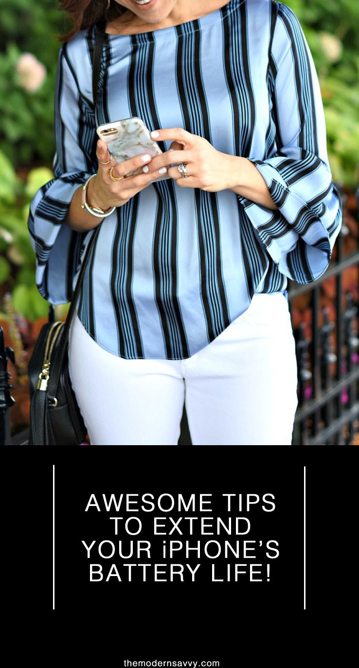 Awesome tips to extend your iphone's battery life // the modern savvy, a life & style blog - Tips to extend your phone's battery life by popular Florida lifestyle blogger The Modern Savvy
